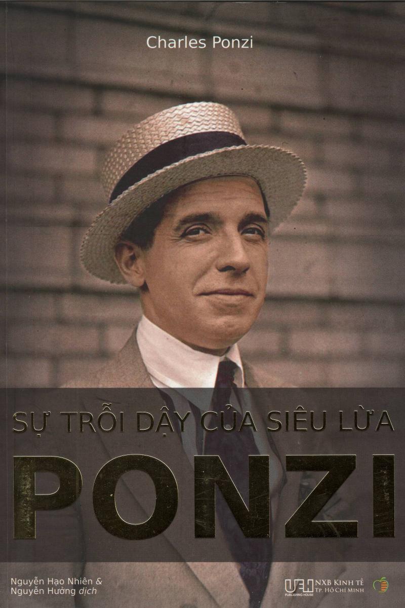 Sự Trỗi Dậy Của Siêu Lừa Ponzi